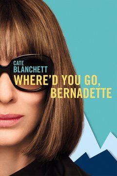 Where'd You Go, Bernadette